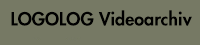 Logolog Videoarchiv
